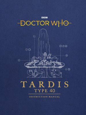 cover image of TARDIS Type 40 Instruction Manual